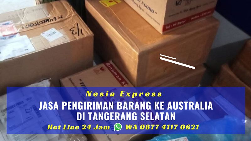 Jasa Pengiriman Barang ke Australia Murah di Tangerang Selatan