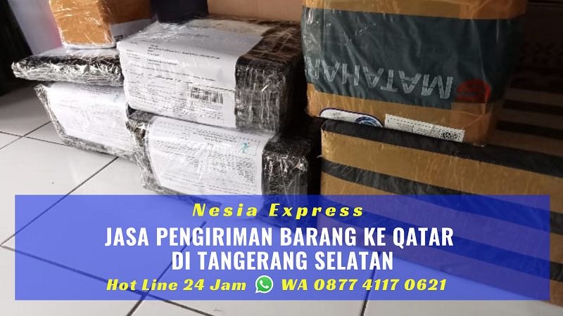 Jasa Pengiriman Barang ke Qatar Murah di Tangerang Selatan