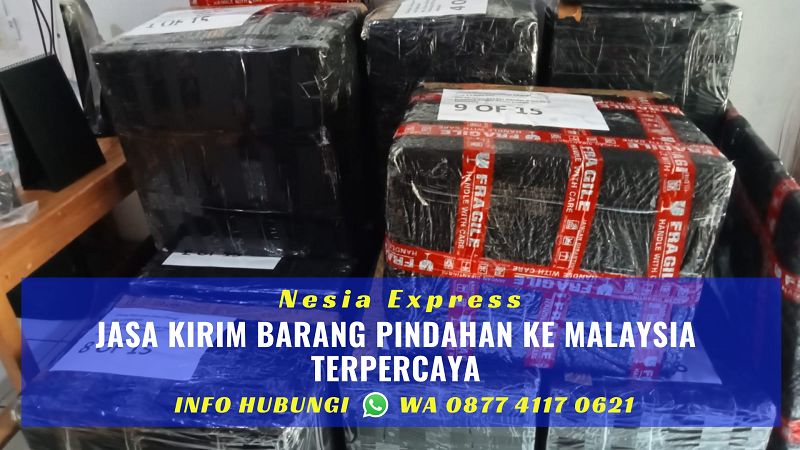 Jasa Pindahan ke Malaysia Terpercaya