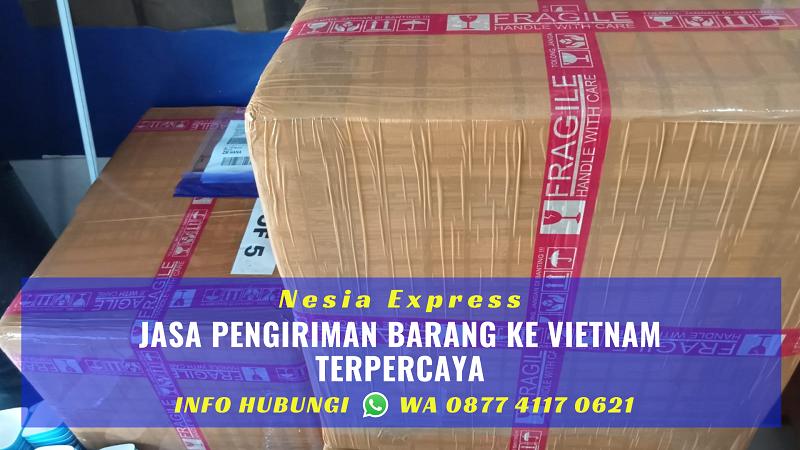 Jasa Pengiriman Barang ke Vietnam Terpercaya